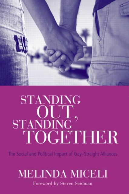Book cover of: Standing Out, Standing Together. By: Melinda Miceli