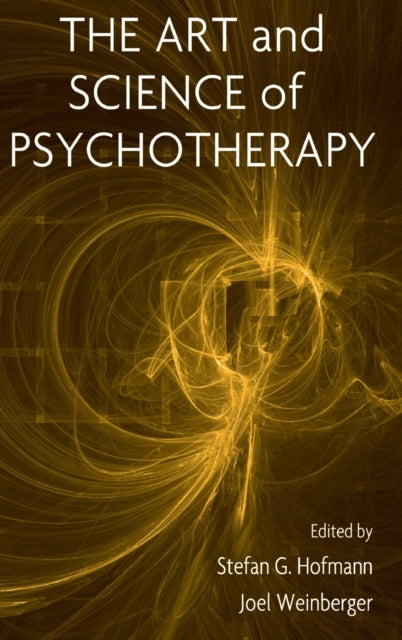 Book cover of: Art and Science of Psychotherapy. By: Stefan Hofmann