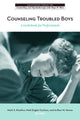 Book cover of: Counseling Troubled Boys
