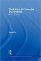 Book cover of: Ethics of Confucius and Aristotle. By: Yu, Jiyuan.