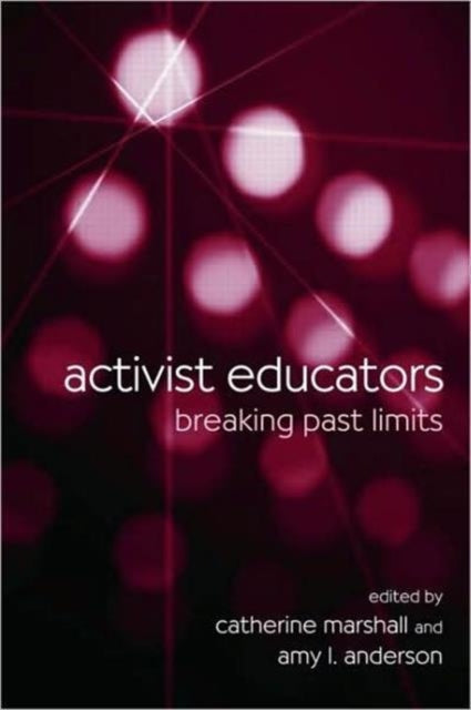 Book cover of: Activist Educators. By: Marshalls. Ande