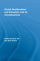 Book cover of: Global Neoliberalism and Education and its Consequences. By: DAVE HILL