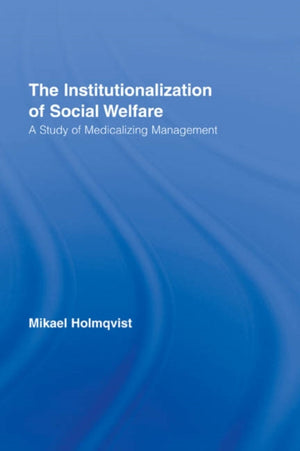 Institutionalization of Social Welfare