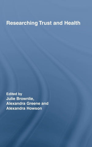 Researching Trust and Health