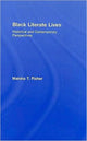 Book cover of: Black Literate Lives. By: Maisha Fisher