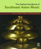 Book cover of: Garland Handbook of Southeast Asian Music. By: Miller/Williams