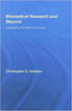 Book cover of: Biomedical Research and Beyond. By: Christopher Tollefsen