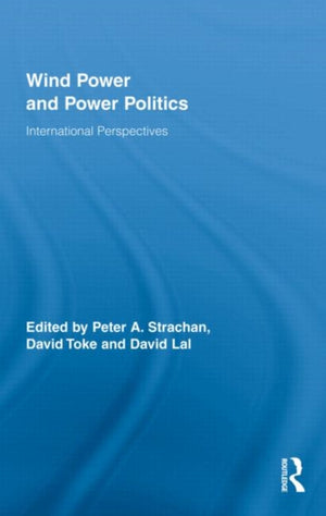Wind Power and Power Politics