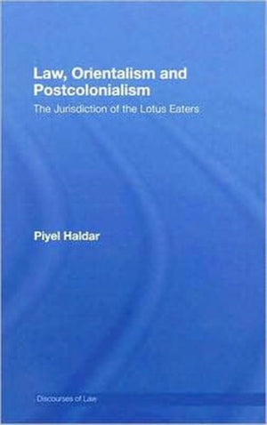 Law, Orientalism and Postcolonialism