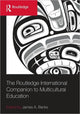 Book cover of: Routledge International Companion to Multicultural Education