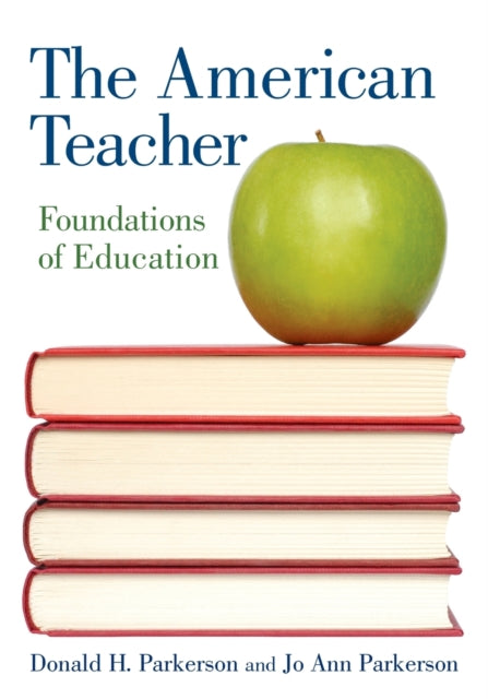 Book cover of: American Teacher. By: Donal Parkerson