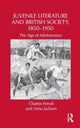 Book cover of: Juvenile Literature and British Society, 1850-1950. By: Charles Ferrall