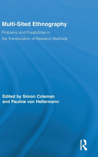 Book cover of: Multi-Sited Ethnography. By: Simon Coleman