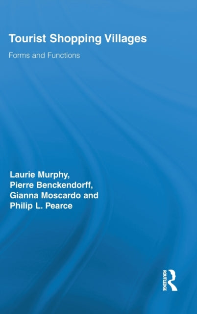 Book cover of: Tourist Shopping Villages. By: Laurie Murphy