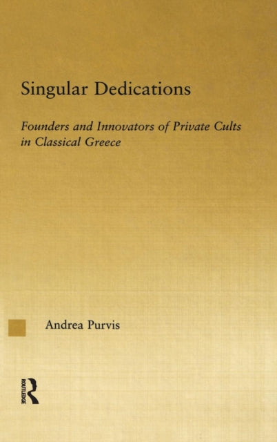 Book cover of: Singular Dedications. By: Purvis