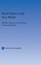 Book cover of: Dead Letters to the New World