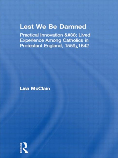 Book cover of: Lest We Be Damned. By: Lisa McClain