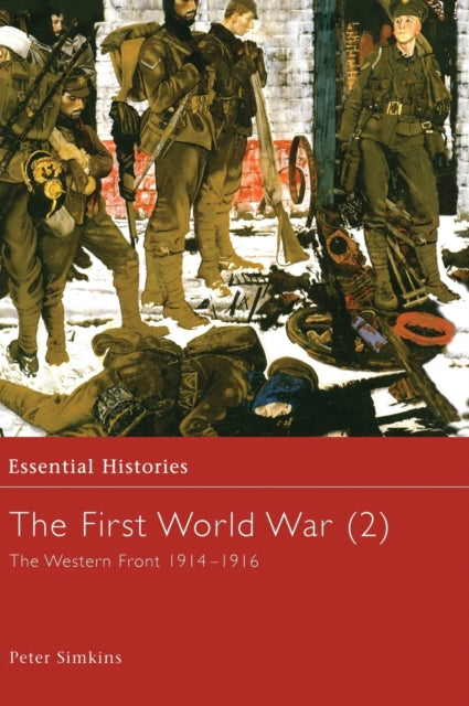 Book cover of: First World War, Vol. 2. By: Peter Simkins