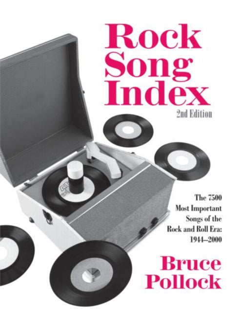 Book cover of: Rock Song Index. By: Bruce Pollock