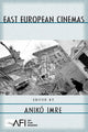 Book cover of: East European Cinemas. By: Aniko Imre