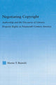 Book cover of: Negotiating Copyright. By: Martin T. Buinicki