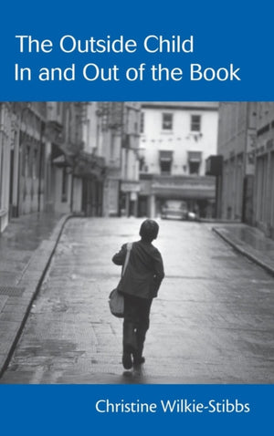 Outside Child, In and Out of the Book