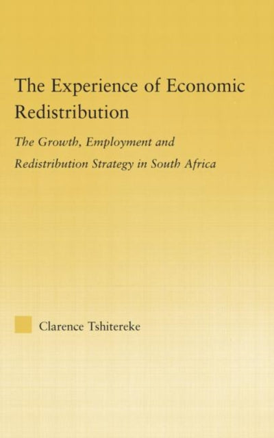 Book cover of: Experience of Economic Redistribution. By: Clarence Tshitereke