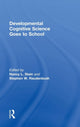 Book cover of: Developmental Cognitive Science Goes to School. By: Nancy L. Stein