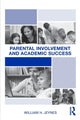 Book cover of: Parental Involvement and Academic Success. By: William Jeynes