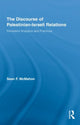 Book cover of: Discourse of Palestinian-Israeli Relations. By: Catherine Paul, Sean F. McMahon