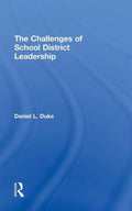 The Challenges of School District Leadership