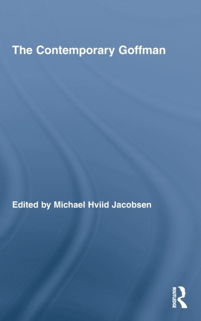 Book cover of: Contemporary Goffman