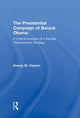 Book cover of: Presidential Campaign of Barack Obama. By: Dewey M. Clayton