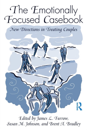 Emotionally Focused Casebook
