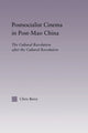 Book cover of: Postsocialist Cinema in Post-Mao China
