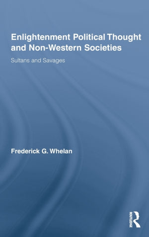 Enlightenment Political Thought and Non-Western Societies