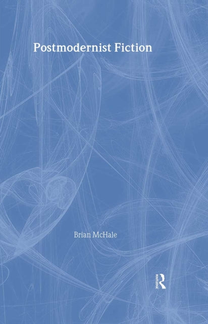 Book cover of: Postmodernist Fiction