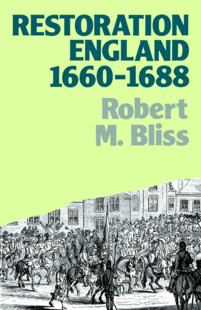 Book cover of: Restoration England. By: Robert M. Bliss