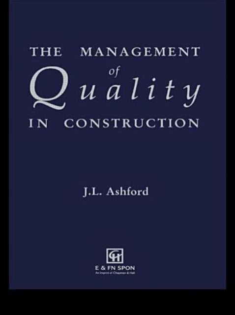 Book cover of: Management of Quality in Construction