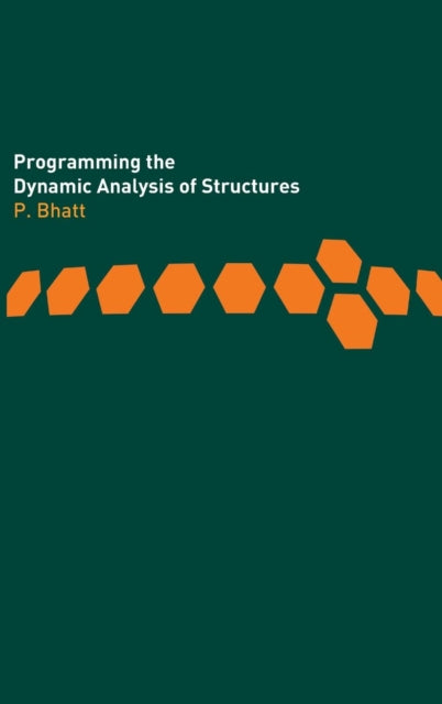 Book cover of: Programming the Dynamic Analysis of Structures