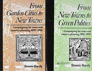 Campaigning for Town and Country Planning 1899-1990
