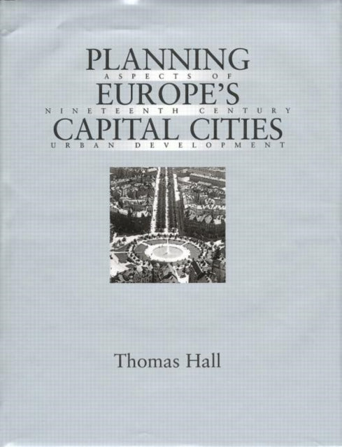 Book cover of: Planning Europe's Capital Cities