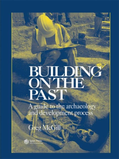 Book cover of: Building on the Past