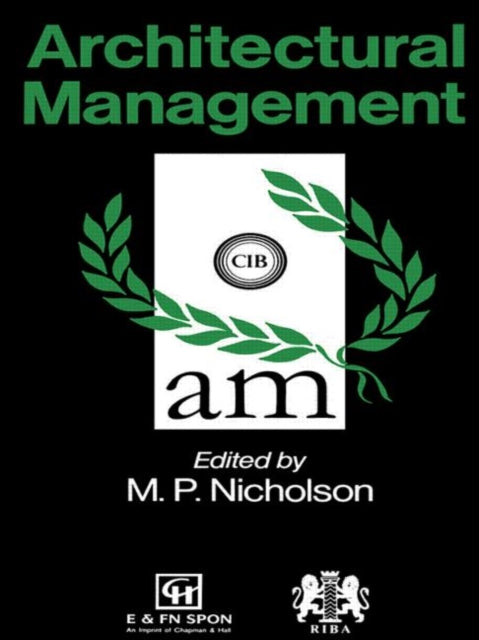 Book cover of: Architectural Management. By: M. Nicholson