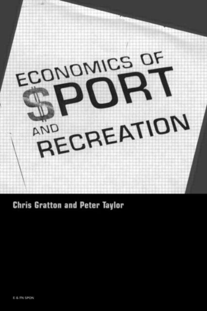Book cover of: Economics of Sport and Recreation