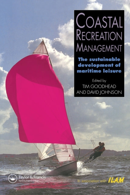 Book cover of: Coastal Recreation Management. By: T. Goodhead
