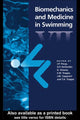 Book cover of: Biomechanics and Medicine in Swimming VII
