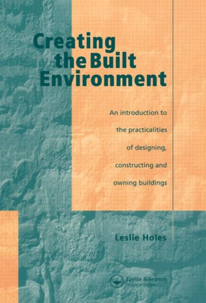 Creating the Built Environment