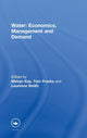 Book cover of: Water: Economics, Management and Demand. By: T. Franks