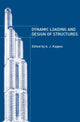 Book cover of: Dynamic Loading and Design of Structures